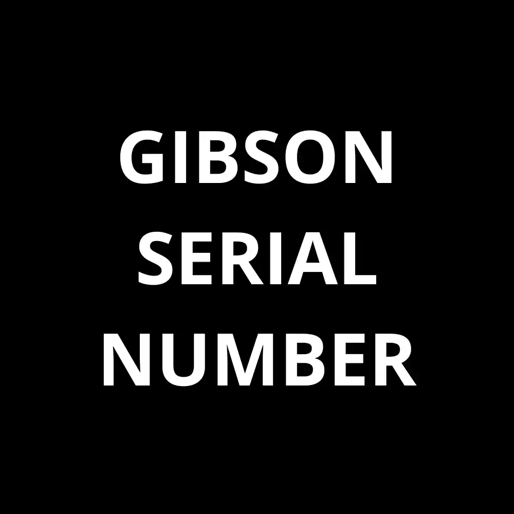 Gibson serial number lookup