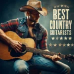 Best Country Guitarists Of All Time