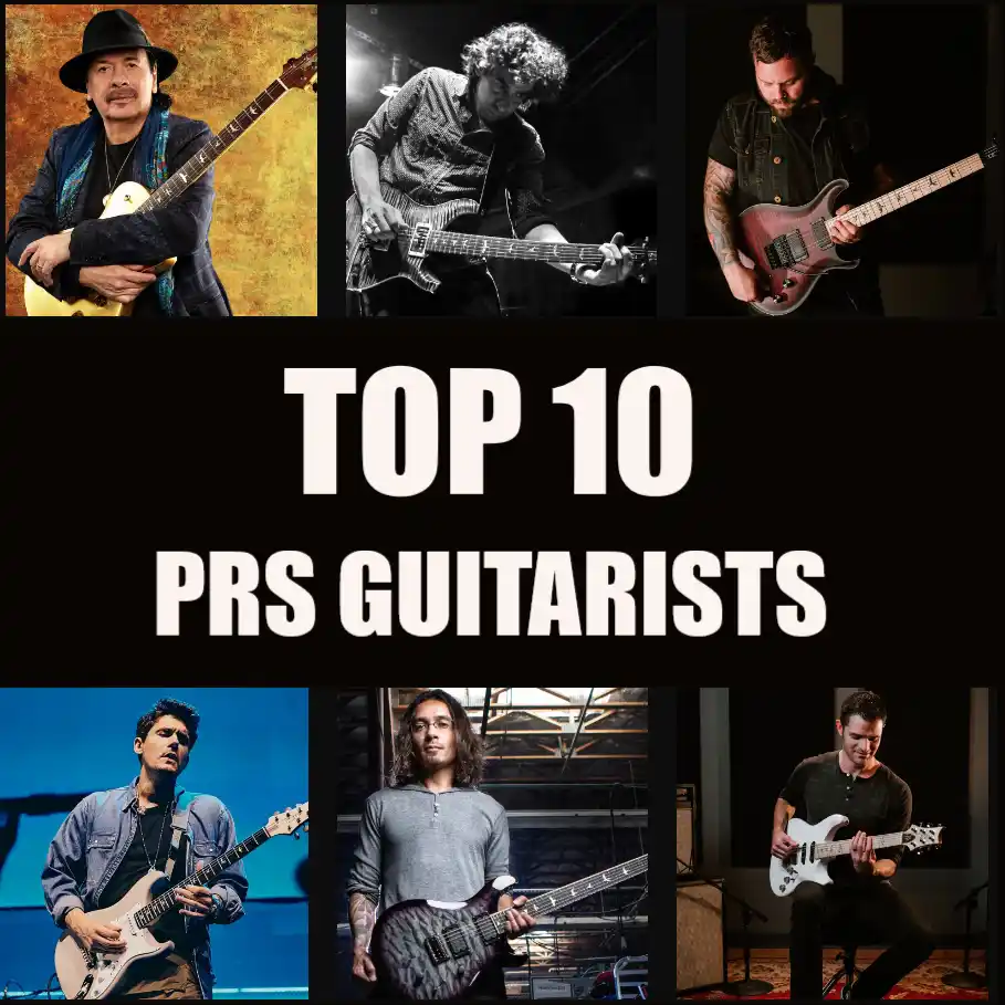 Top 10 PRS Guitarists